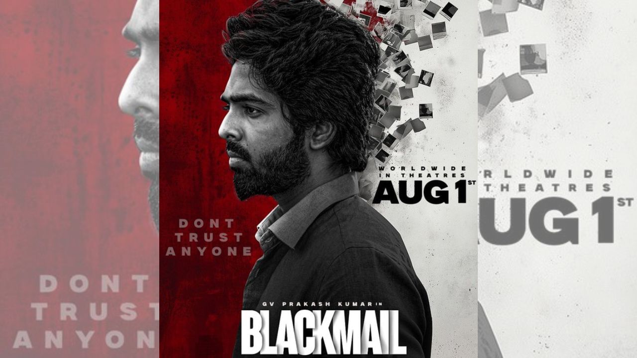 ஜிவி பிரகாஷ் குமாரின் ப்ளாக்மெயில் படத்தின் ரிலீஸ் எப்போது? அப்டேட் இதோ ஜிவி பிரகாஷ் குமாரின் ப்ளாக்மெயில் படத்தின் ரிலீஸ் எப்போது? அப்டேட் இதோ