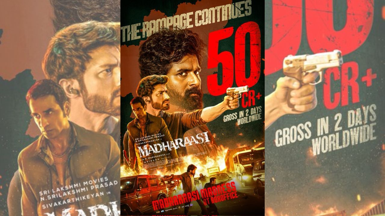 2 நாட்களில் ரூபாய் 50 கோடி கலெக்ஷன்… மதராஸி படக்குழு வெளியிட்ட அப்டேட் 2 நாட்களில் ரூபாய் 50 கோடி கலெக்ஷன்… மதராஸி படக்குழு வெளியிட்ட அப்டேட்