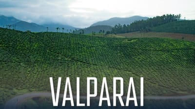 வால்பாறையில் காலநிலை எப்படி உள்ளது!