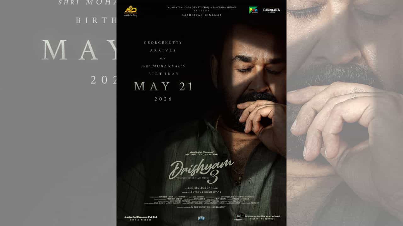 ஏப்ரல் மாதம் வெளியீட்டில் இருந்து தள்ளிப்போனது த்ரிஷ்யம் 3 படம் - மோகன்லால் வெளியிட்ட எக்ஸ் தள பதிவு