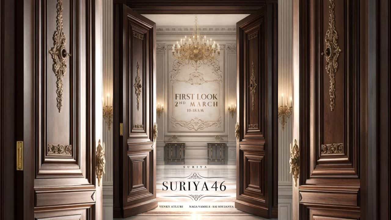 சூர்யா 46 படத்தின் டைட்டில் & ஃபர்ஸ்ட் லுக் ரிலீஸ் எப்போது? வெளியானது அப்டேட் சூர்யா 46 படத்தின் டைட்டில் & ஃபர்ஸ்ட் லுக் ரிலீஸ் எப்போது? வெளியானது அப்டேட்