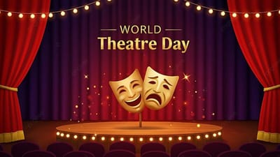 மண்ணின் வாசம்... மேடையின் சுவாசம்: உலக நாடக தினச் சிறப்பு!