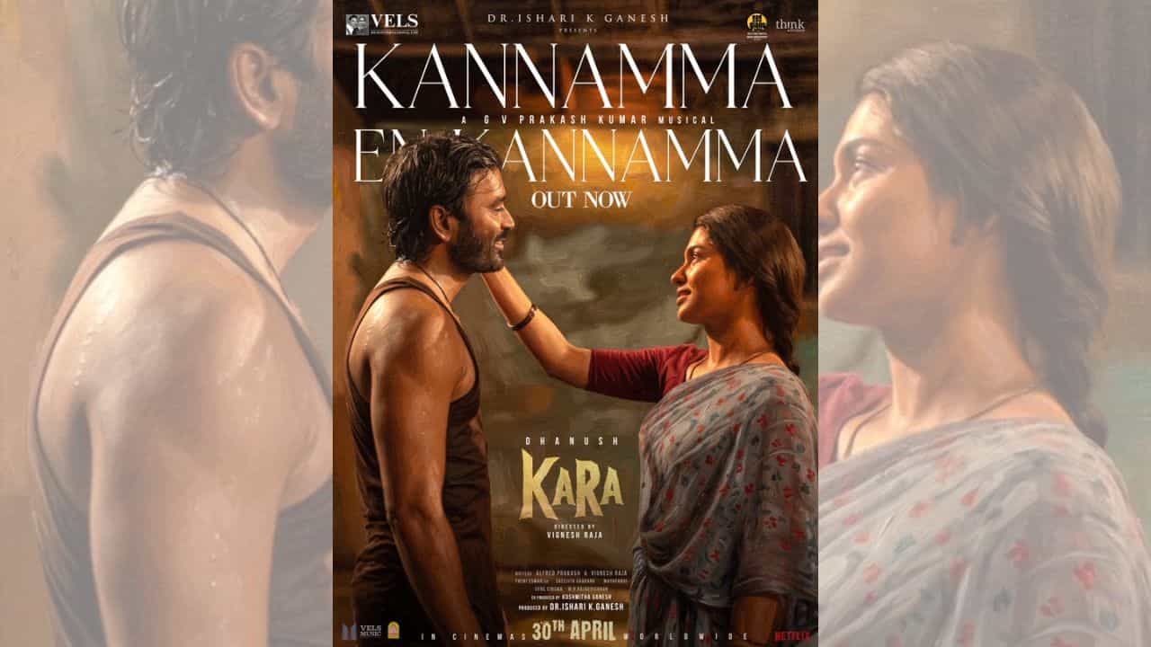 கர படத்திலிருந்து வெளியானது கண்ணம்மா என் கண்ணம்மா பாடலின் லிரிக்கள் வீடியோ