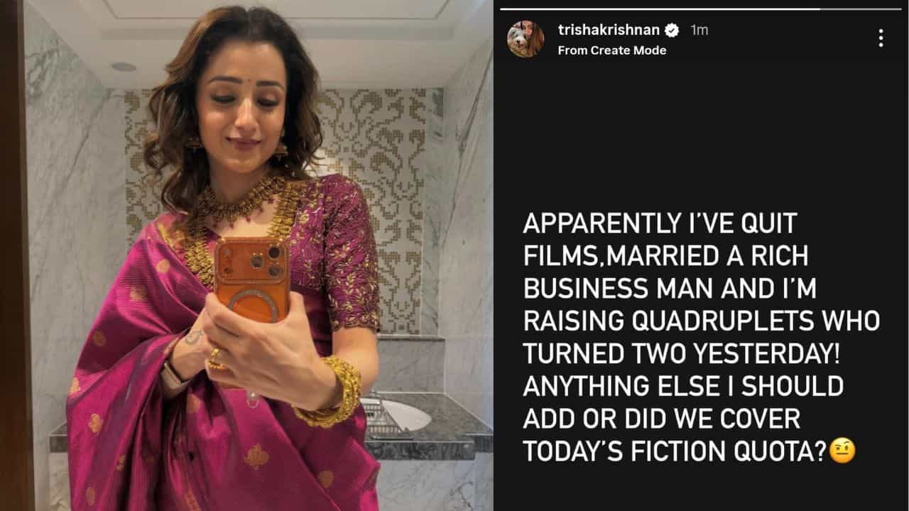 Trisha Krishnan: சினிமாவிலிருந்து விலகிவிட்டேனா? தொழிலதிபரை திருமணம் செய்து நான்கு குழந்தை- விமர்சனங்களுக்கு திரிஷா போட்ட பதிவு!