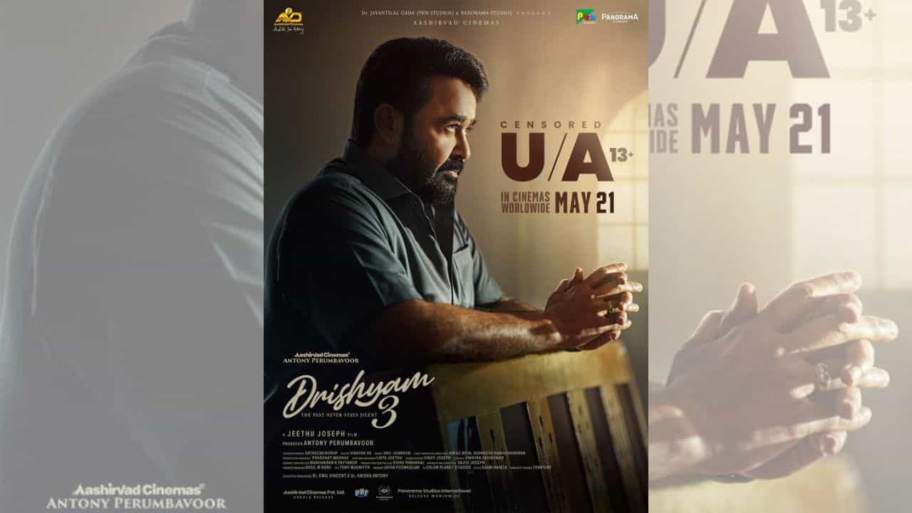 மோகன்லாலின் த்ரிஷ்யம் 3 படத்திற்கு யு/ஏ சான்றிதழ் வழங்கியது சென்சார் போர்ட்