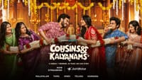 ஜாலியா ஒரு சீரிஸ் பாக்கனுமா? கசின்ஸ் அண்ட் கல்யாணம்ஸ் பாருங்க...