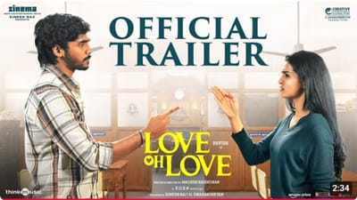 வெளியானது லவ் ஓ லவ் படத்தின் ட்ரெய்லர்