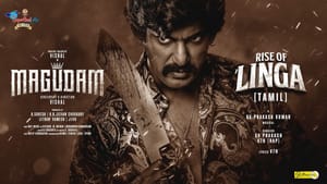Magudam: விஷாலின் மகுடம் திரைப்பட ஃபர்ஸ்ட் சிங்கிள் ‘ரைஸ் ஆப் லிங்கா’ வெளியானது!