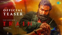 விஜய் சேதுபதியின் ட்ரெயின் பட டீசர் ரசிகர்கள் மத்தியில் வைரல்!...