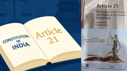 அரசியலமைப்பு 21-வது சட்டப்பிரிவைப் பற்றி உங்களுக்குத் தெரியுமா?