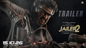 Jailer 2: டைகர் முத்துவேல் பாண்டியனின் ஆட்டம்.. சூப்பர் ஸ்டார் ரஜினிகாந்தின் ஜெயிலர் 2 படத்தின் ட்ரெய்லர்!