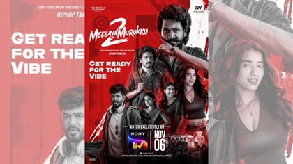 தீபாவளியை முன்னிட்டு ஓடிடியில் வெளியாகும் மீசைய முறுக்கு 2...