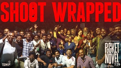 பாக்கெட் நாவெல் படத்தின் ஷூட்டிங் முடிந்தது... வைரலாகும் வீடியோ